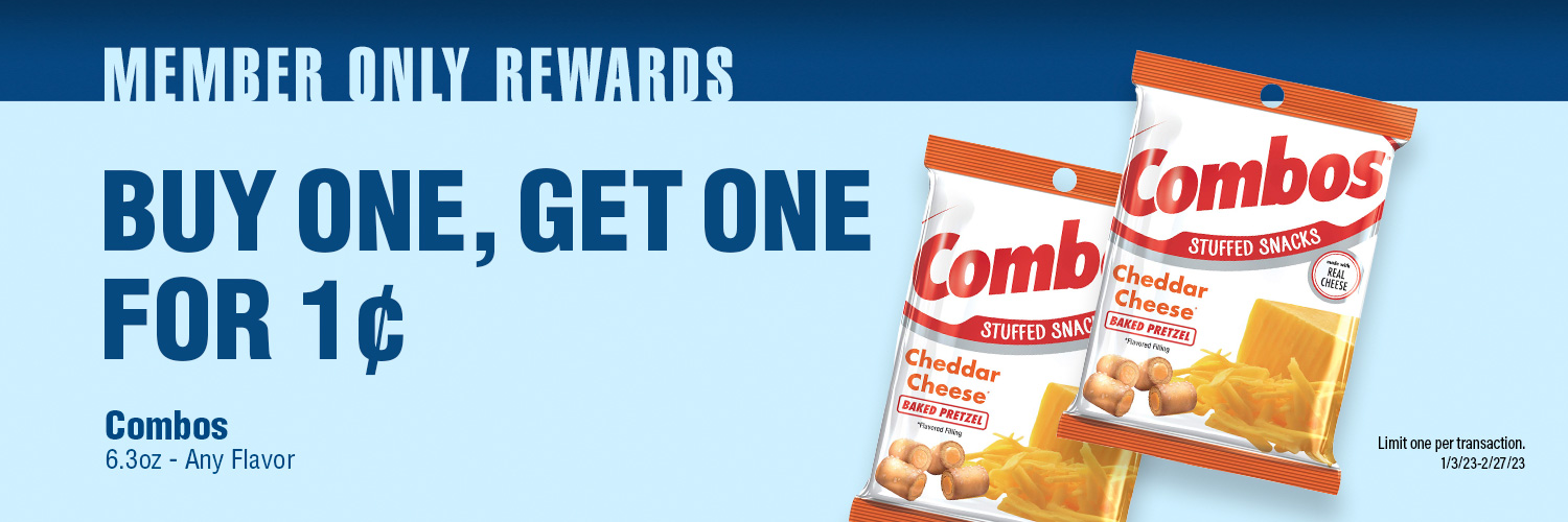 Buy one, get one for 1¢ any 6.3 oz Combos